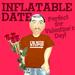 Inflatable Date: John