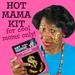 Hot Mama Kit