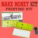 Make Money - Money Printing Kit