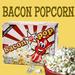 Bacon Popcorn
