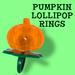 Pumpkin Lollipop Candy Rings